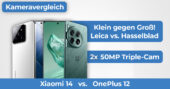 Xiaomi 14 vs OnePlus 12 Kameravergleich Banner